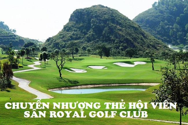 Quy định chuyển nhượng thẻ Hội viên sân Golf Hoàng Gia Ninh Bình