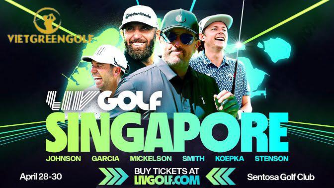 Tour LIV Golf Singapore 5 ngày, Liv Golf Singapore 5 ngày, Tour đánh golf xem LIV Golf Singapore, Viet Green Golf