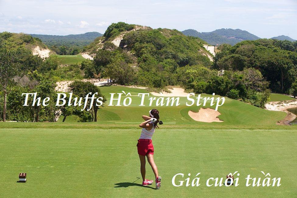 Sân Golf The Bluffs Hồ Tràm Strip 36 hố cuối tuần