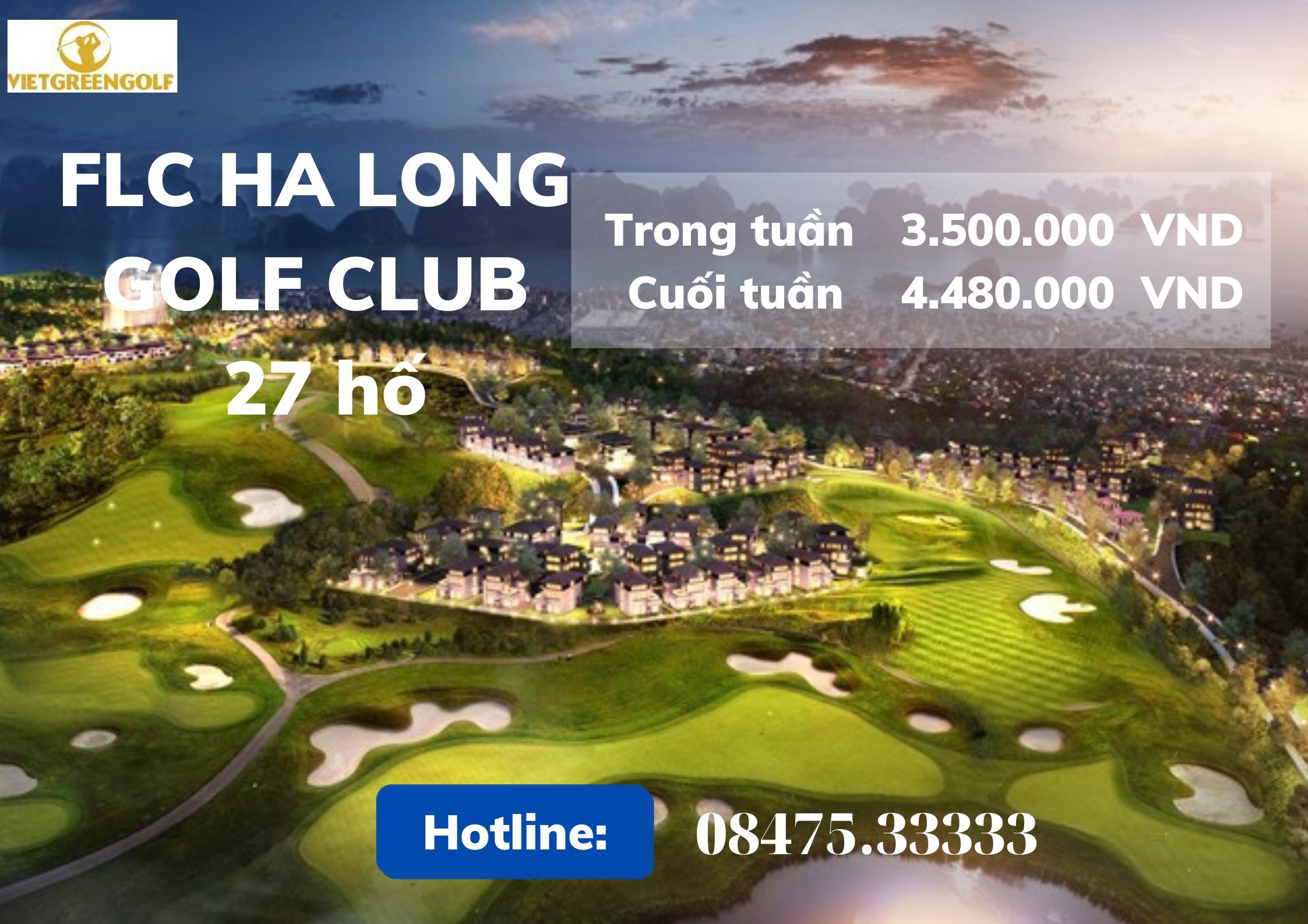 Đặt tee off sân golf FLC Hạ Long 27 hố cuối tuần