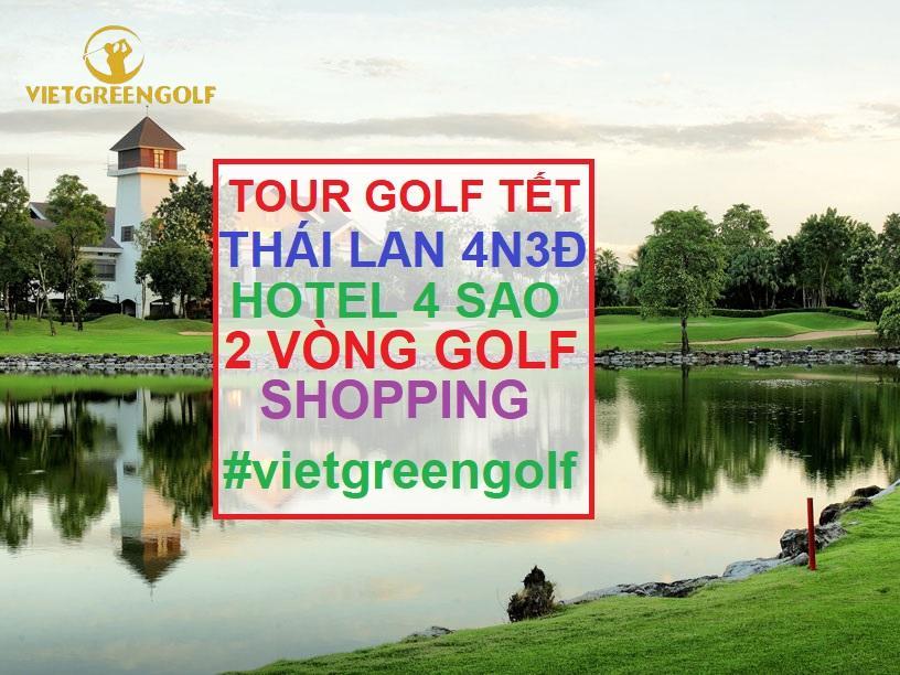 Tour du lịch Golf Thái Lan 4 ngày dịp Tết, Tour đánh golf Thái Lan 4 ngày dip Tết, Tour Golf Thái Lan dip Tết 4 ngày